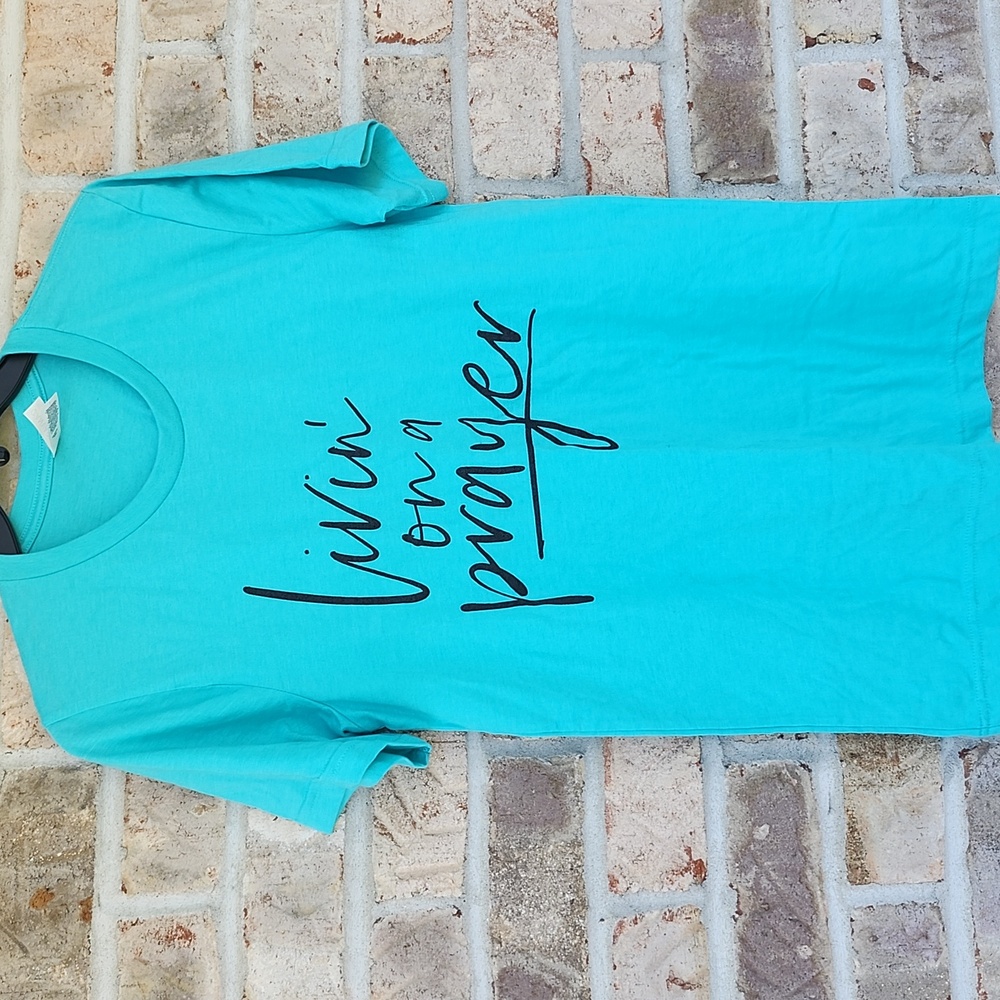 Turquois Livin' On A Prayer Tshirt